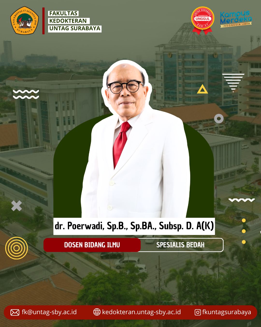 dr. Poerwadi, Sp.B., Sp.BA., Subsp. D. A(K) 