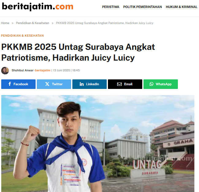 PKKMB 2025 Untag Surabaya Angkat Patriotisme, Hadirkan Juicy Luicy