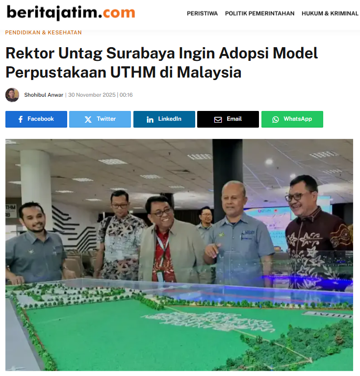 Rektor Untag Surabaya Ingin Adopsi Model Perpustakaan UTHM di Malaysia